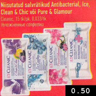 Allahindlus - Niisutatud salvrätikud Antibacterial, Ice, Clean & Chic või Pure & Glamour