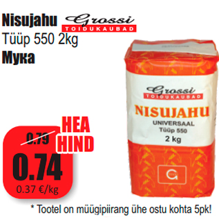 Allahindlus - Nisujahu Tüüp 550 2kg