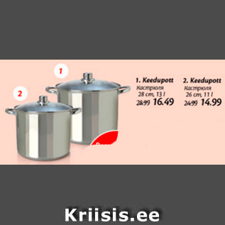 Allahindlus - 1.Keedupott 28 cm, 13 l; 2.Keedupott 26 cm, 11 l