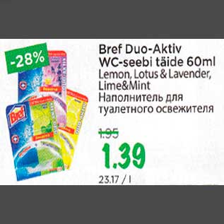 Allahindlus - Bref Duo Aktiv WC-seebi täide 60 ml Lemon, Lotus&Lavender, Lime&Mint