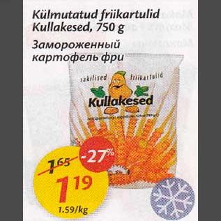 Allahindlus - Külmutatud friikartulid Kullakesed, 750 g