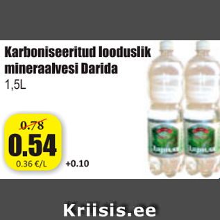 Allahindlus - Karboniseeritud looduslik mineraalvesi Darida 1,5 L