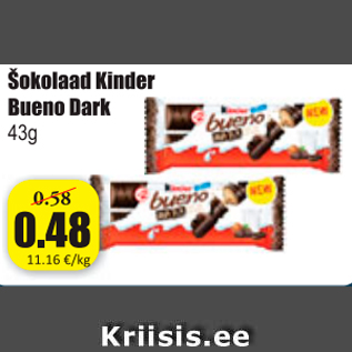 Allahindlus - Šokolaad Kinder Bueno Dark 43 g