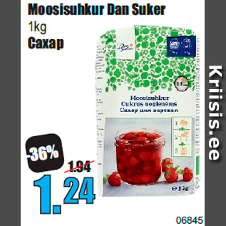 Allahindlus - Moosisuhkur Dan Suker 1kg