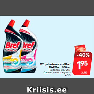 Allahindlus - WC puhastusvahend Bref 10xEffect, 700 ml