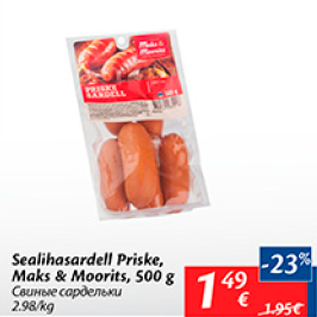 Allahindlus - Sealihasardell Priske, Maks&Moorits, 500 g