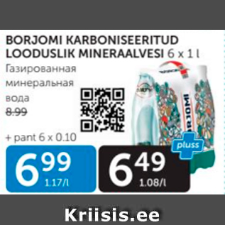 Allahindlus - BORJOMI KARBONISEERITUD LOODUSLIK MINERAALVESI