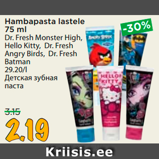 Allahindlus - Hambapasta lastele 75 ml