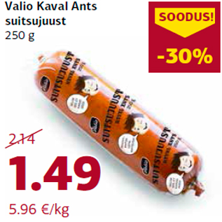 Allahindlus - Valio Kaval Ants suitsujuust 250 g