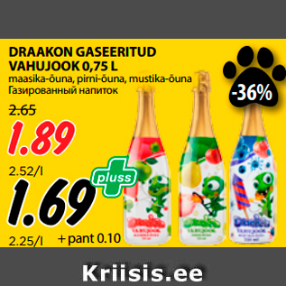 Allahindlus - DRAAKON GASEERITUD VAHUJOOK 0,75 L