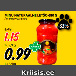 Allahindlus - MINU NATURAALNE LETŠO 680 G