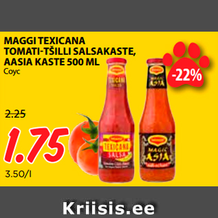 Allahindlus - MAGGI TEXICANA TOMATI-TŠILLI SALSAKASTE, AASIA KASTE 500 ML