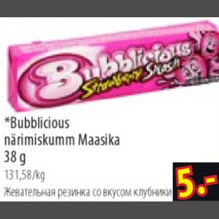 Allahindlus - Bubblicious närimiskumm Maasika