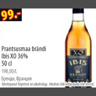 Allahindlus - Prantsusmaa brändi Ibis XO