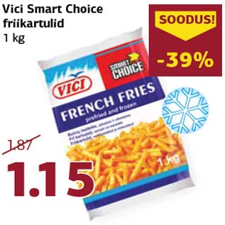 Allahindlus - Vici Smart Choice friikartulid 1 kg