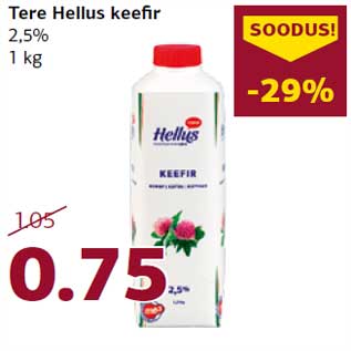 Allahindlus - Tere Hellus keefir 2,5% 1 kg