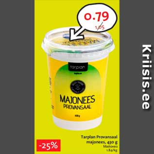 Allahindlus - Tarplan Provansaal majonees, 430 g