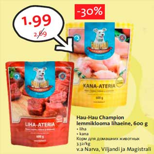 Allahindlus - Hau-Hau Champion lemmiklooma lihaeine, 600 g • liha • kana