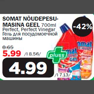 Allahindlus - SOMAT NÕUDEPESUMASINA GEEL 700ml Perfect, Perfect Vinegar