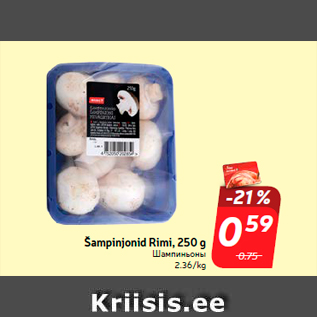 Allahindlus - Šampinjonid Rimi, 250 g