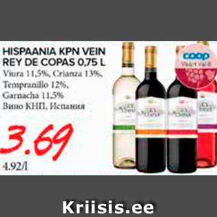 Allahindlus - HISPAANIA KPN VEIN REY DE COPAS 0,75 L