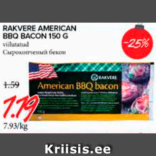 Allahindlus - RAKVERE AMERICAN BBQ BACON 150 G