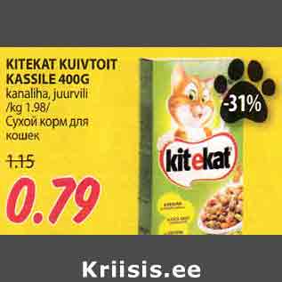 Allahindlus - KITEKAT KUIVTOIT KASSILE 400G kanaliha, juurvili