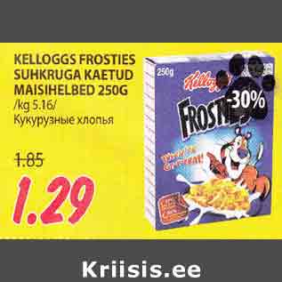 Allahindlus - KELLOGGS FROSTIES SUHKRUGA KAETUD MAISIHELBED 250G