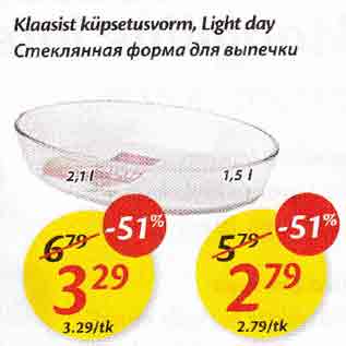 Allahindlus - Klaasist küpsetusvorm, Light day