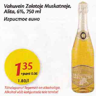 Allahindlus - Vahuvein Zolotoje Muskatnoje,Alitа,6%,750ml