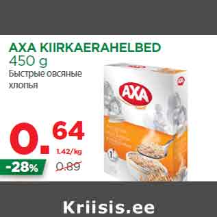 Allahindlus - AXA KIIRKAERAHELBED 450 g