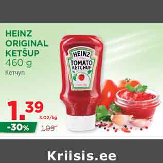 Allahindlus - HEINZ ORIGINAL KETŠUP 460 g