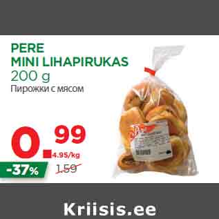 Allahindlus - PERE MINI LIHAPIRUKAS 200 g