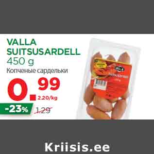 Allahindlus - VALLA SUITSUSARDELL 450 g