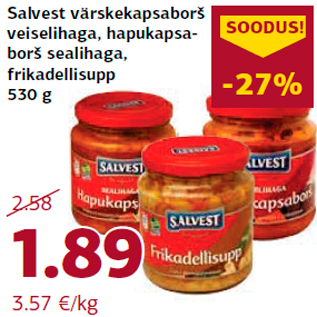 Allahindlus - Salvest värskekapsaborš veiselihaga, hapukapsaborš sealihaga, frikadellisupp 530 g