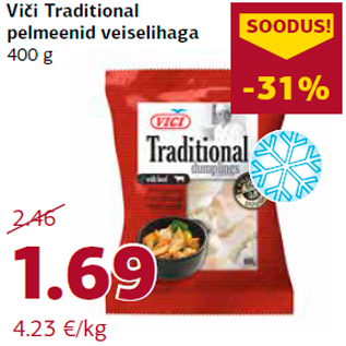 Allahindlus - Vici Traditional pelmeenid veiselihaga 400 g