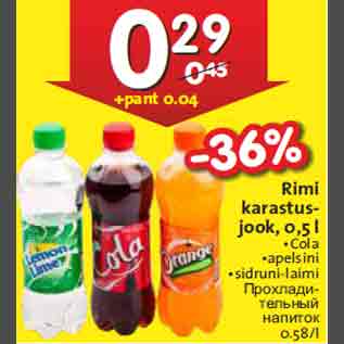 Allahindlus - Rimi karastusjook, 0,5 l •Cola •apelsini •sidruni-laimi