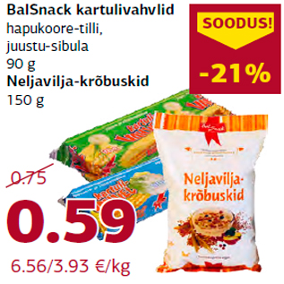 Allahindlus - BalSnack kartulivahvlid hapukoore-tilli, juustu-sibula 90 g Neljavilja-krõbuskid 150 g