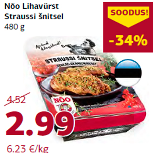 Allahindlus - Nõo Lihavürst Straussi šnitsel 480 g