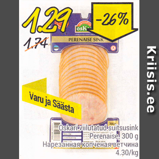 Allahindlus - Oskari viilutatud suitsusink Perenaise, 300 g