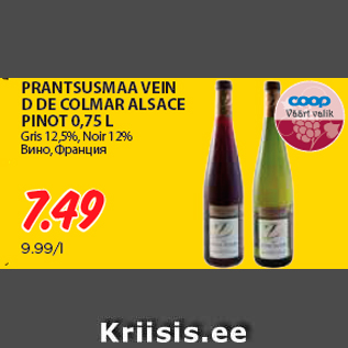 Allahindlus - PRANTSUSMAA VEIN D DE COLMAR ALSACE PINOT 0,75 L