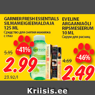 Allahindlus - GARNIER FRESH ESSENTIALS SILMAMEIGIEEMALDAJA 125 ML; EVELINE ARGAANIAÕLI RIPSMESEERUM 10 ML