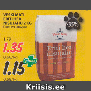 Allahindlus - VESKI MATI ERITI HEA NISUJAHU 2 KG