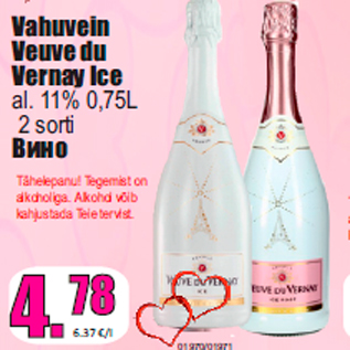 Allahindlus - Vahuvein Veuve du Vernay Ice