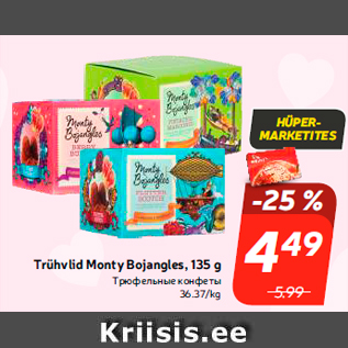 Allahindlus - Trühvlid Monty Bojangles, 135 g