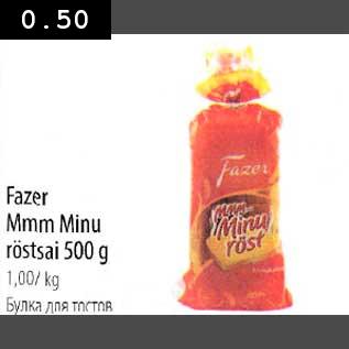 Allahindlus - Fazer Mmm Mini röstsai 500g