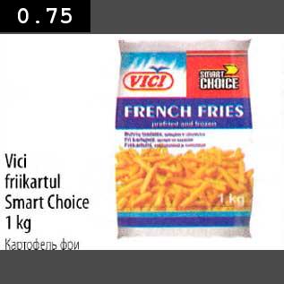 Allahindlus - Vici friikartul Smart Choice 1kg