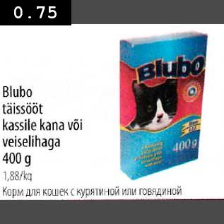 Allahindlus - Blubo täissööt kassile kana või veiselihaga 400g