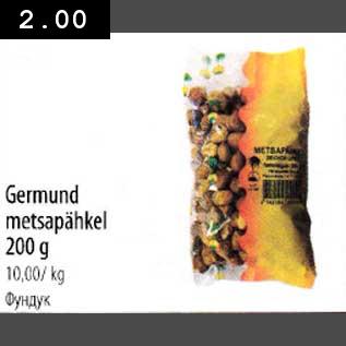 Allahindlus - Germund metsapähkel 200g