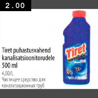 Allahindlus - Tiret puhastusvahend kanalisatsioonitorudele 500 ml